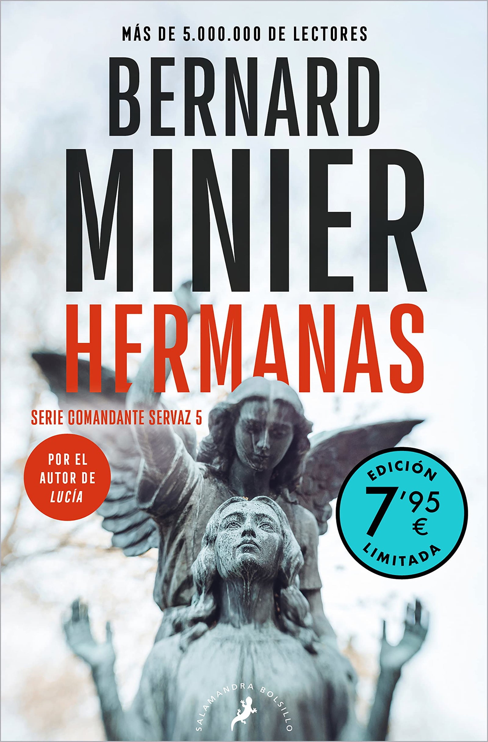 Hermanas (edición limitada a precio especial) (Comandante Servaz 5) (Salamandra Campañas)