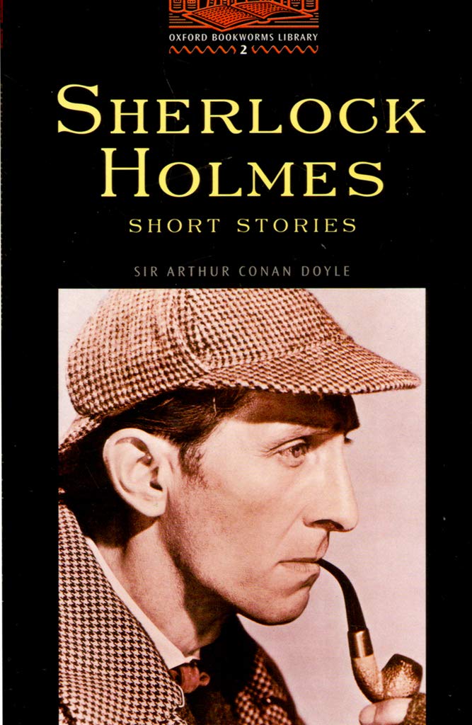 Oxford Bookworms Library 2: Sherlock Holmes