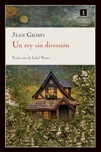 Un Rey Sin Diversion: 54 (Impedimenta)