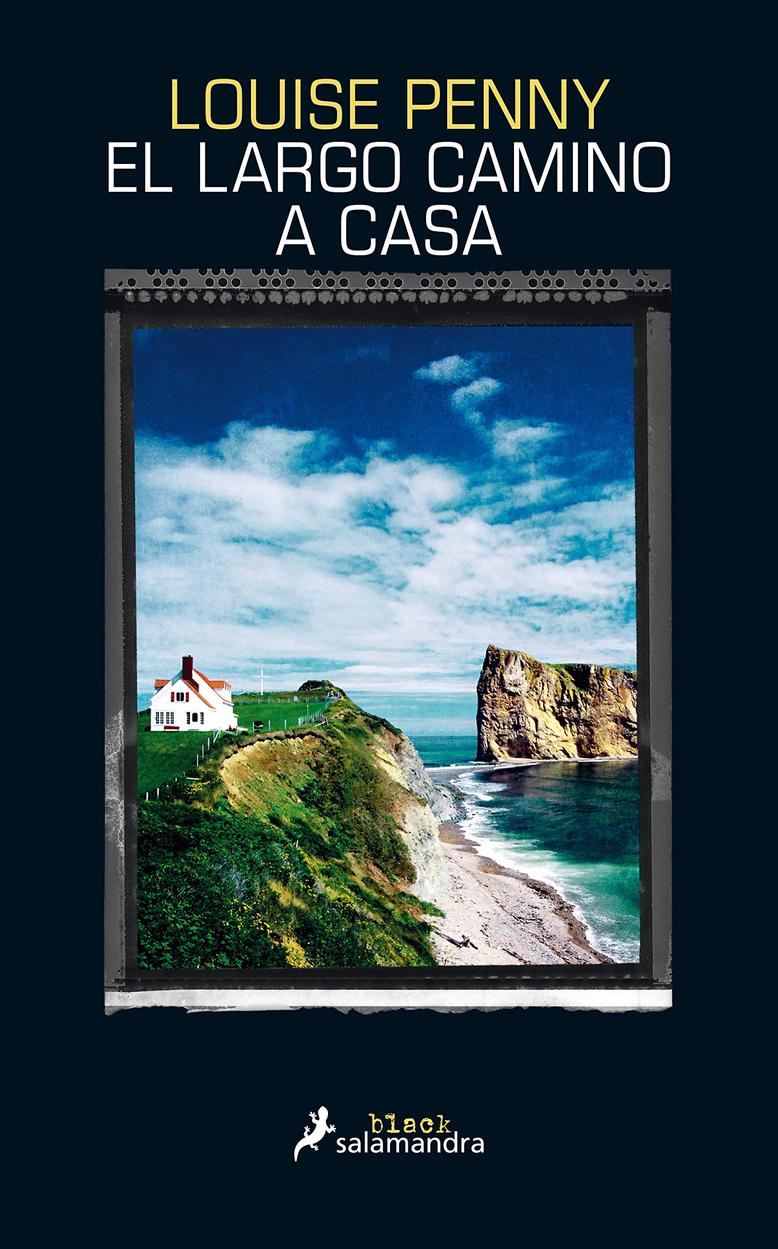 El largo camino a casa (Inspector Armand Gamache 10) (Salamandra Black)