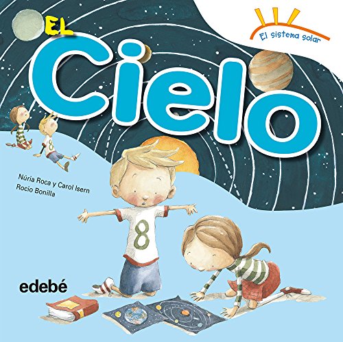 El cielo (EL SISTEMA SOLAR)
