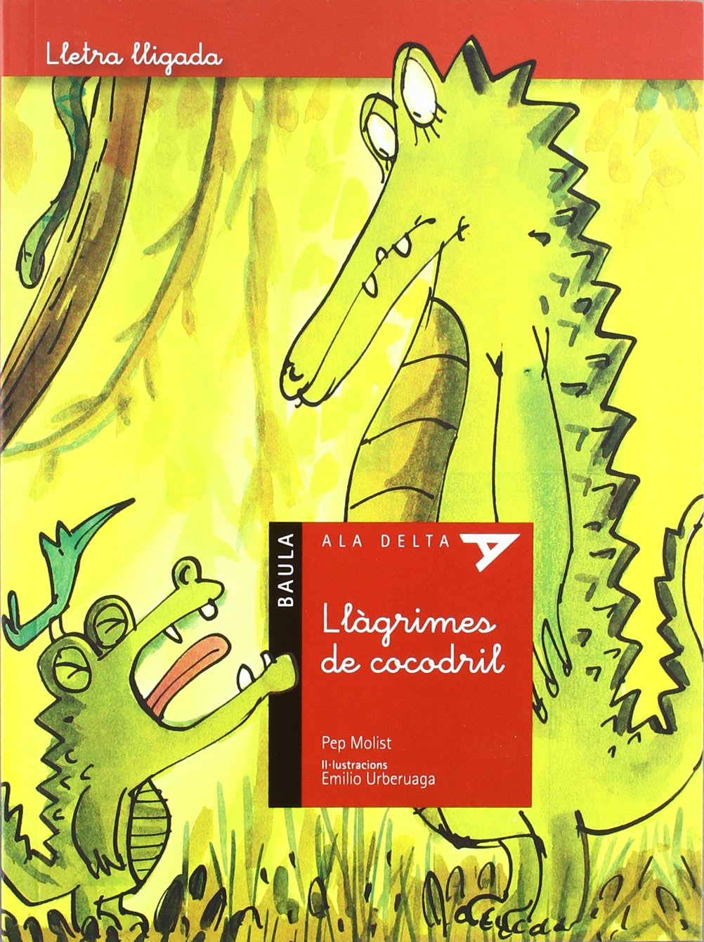 Llàgrimes de cocodril: 5 (Ala Delta serie Lletra lligada)