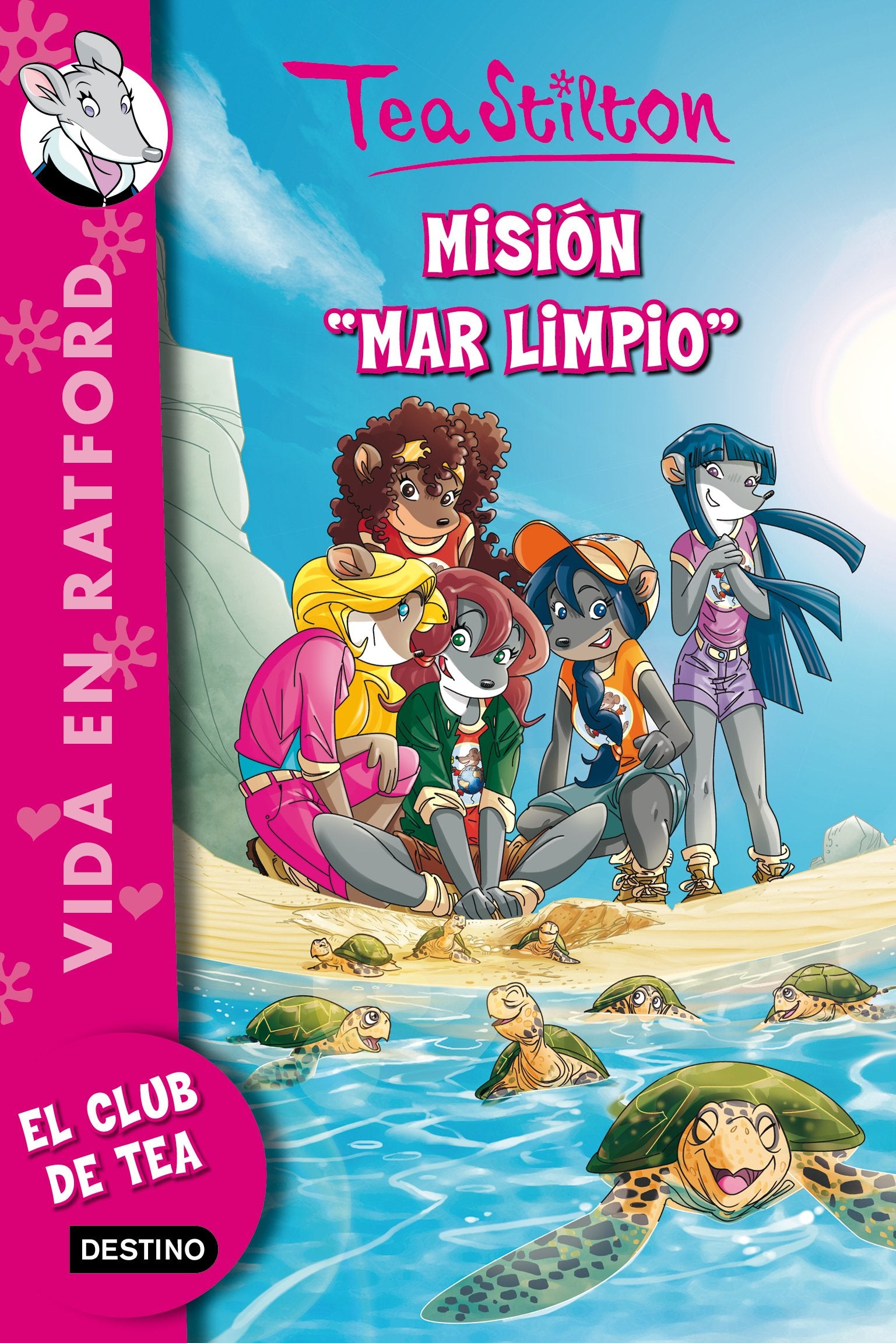 Misión Mar limpio: Vida en Ratford 13 (Tea Stilton)