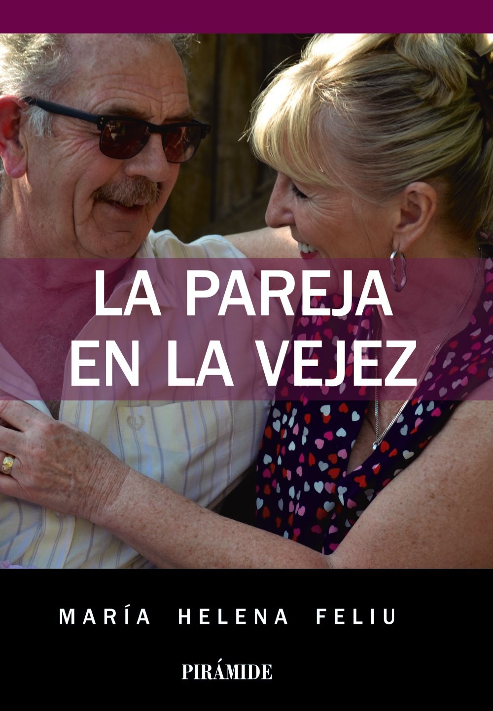 La pareja en la vejez (Manuales prácticos)
