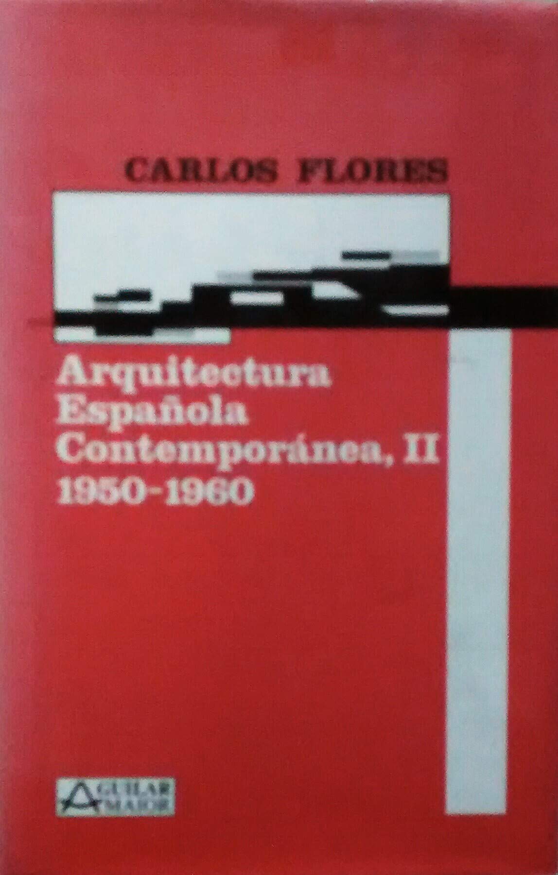 Arquitectura española contemporanea. (t.2) : 1950-1960