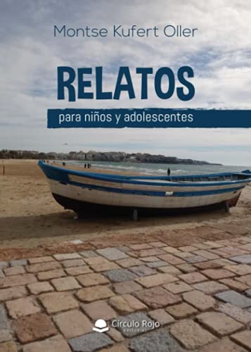 Relatos para niños y adolescentes (SIN COLECCION)