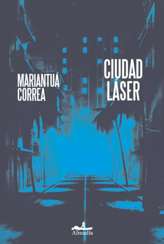Ciudad Láser (Narrativa)