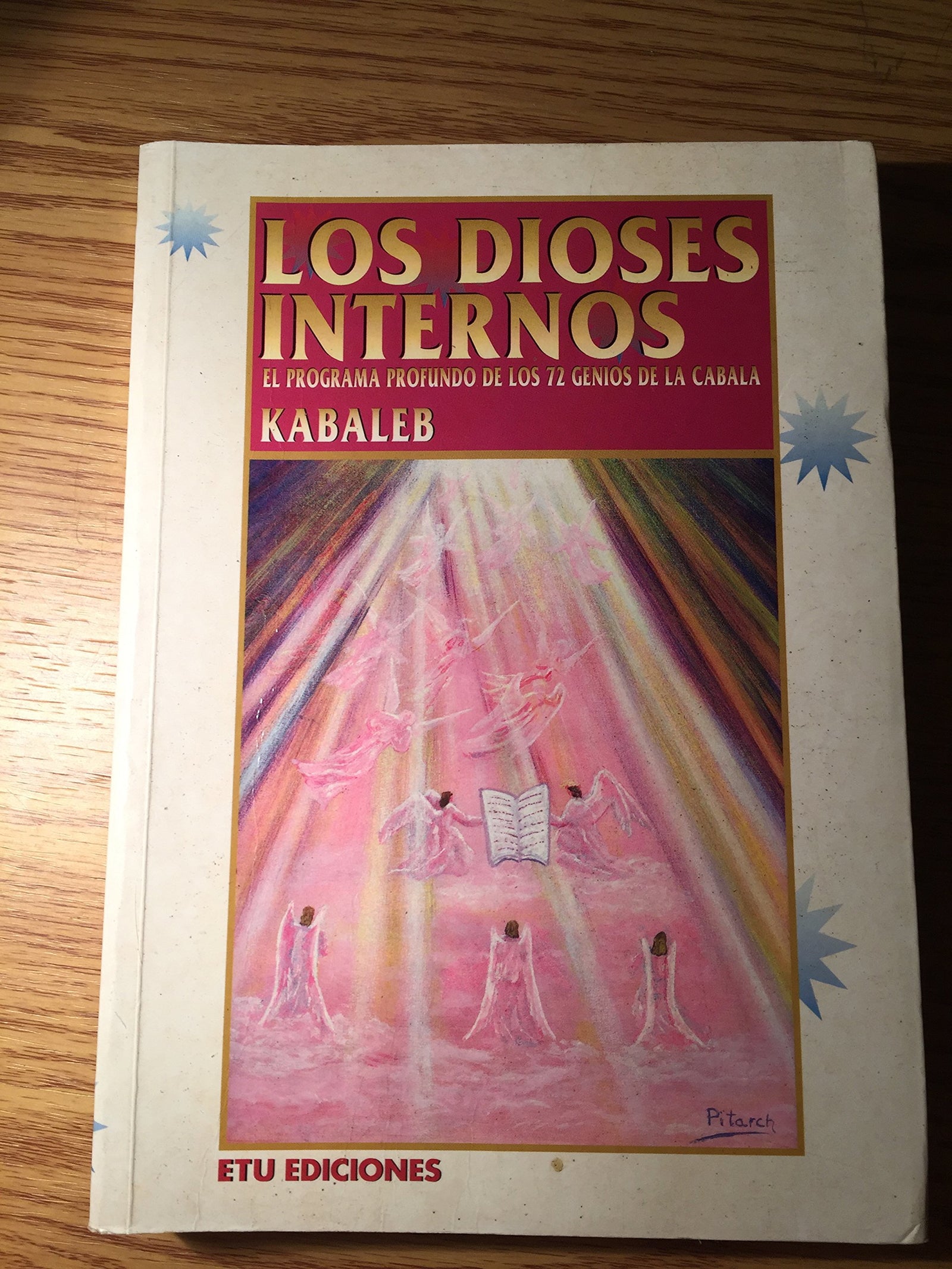 Los dioses internos (programa profundo de los 72 genios de la kabala)