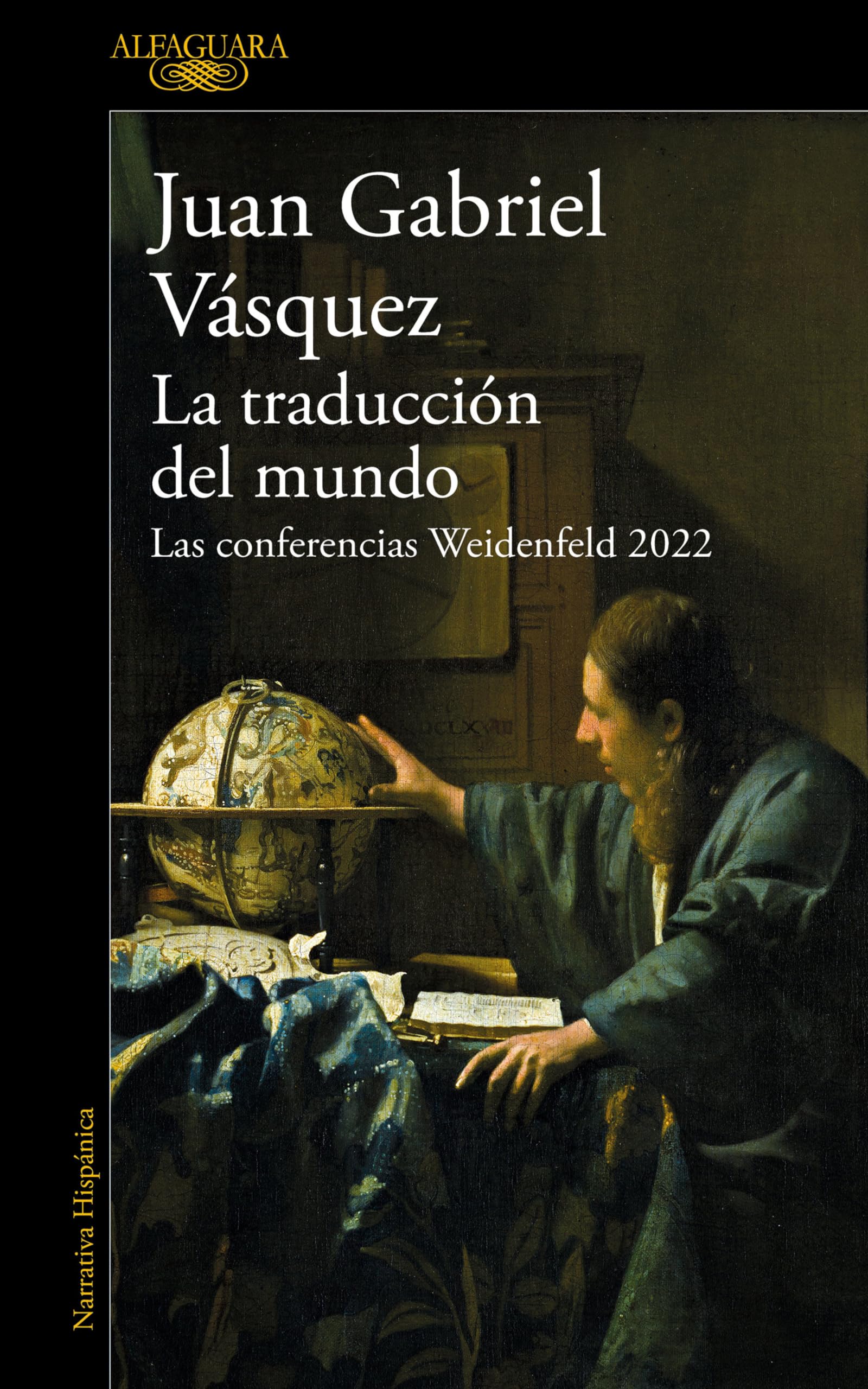 La traducción del mundo: Las conferencias Weidenfeld 2022 (Hispánica)