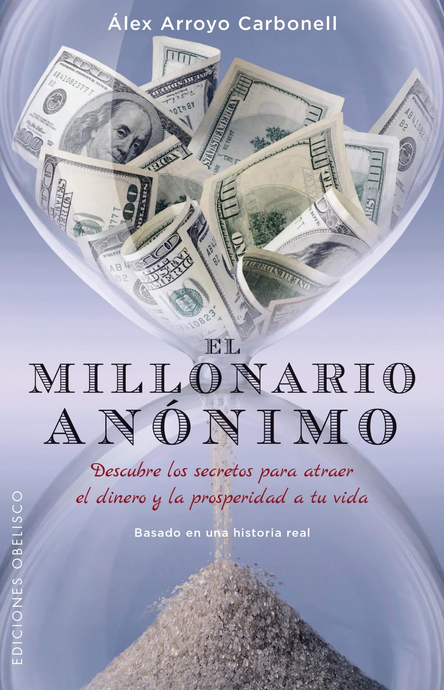 El Millonario Anónimo (EXITO)