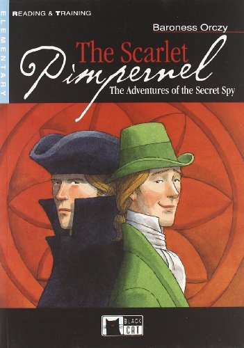 THE SCARLET PIMPERNEL: The Scarlet Pimpernel + Audio CD (BLACK CAT READING AND TRAINING)