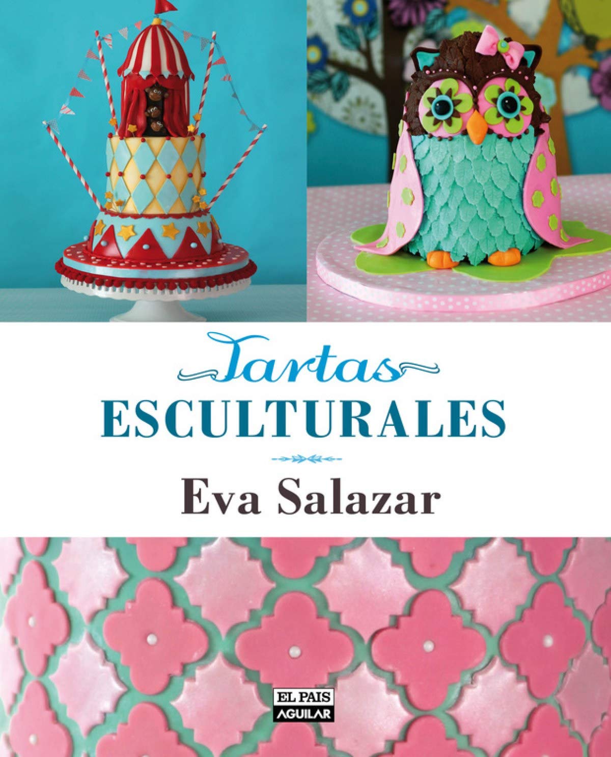 Tartas Esculturales (Gastronomía)