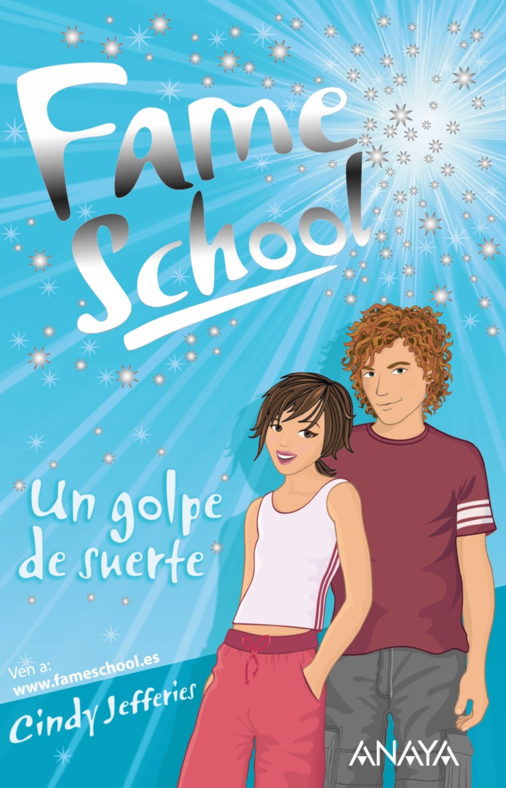 Un golpe de suerte (Libros Para Jóvenes - Libros De Consumo - Fame School)