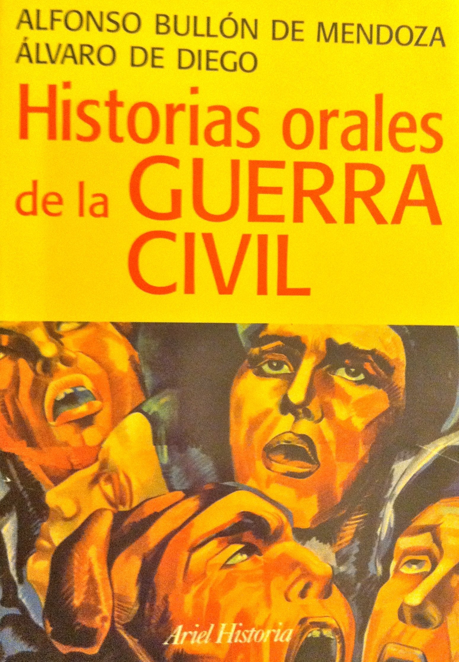 Historias Orales De La Guerra Civil