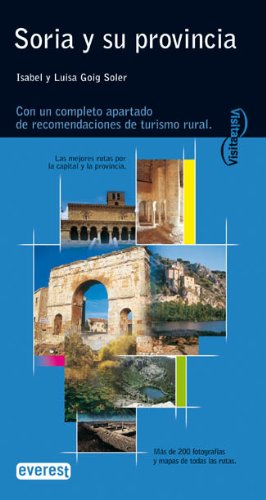 Visita Soria y su provincia (Visita / Serie Azul)