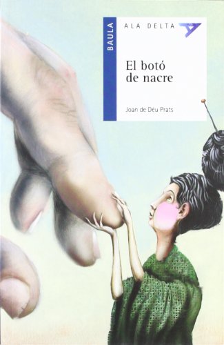 El botó de nacre: 22 (Ala Delta Sèrie Blava)