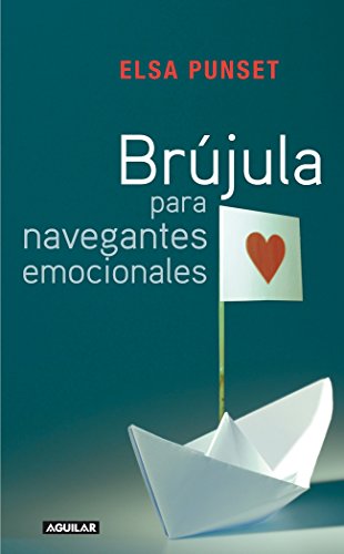 Brújula para navegantes emocionales (OTROS GENERALES AGUILAR.)