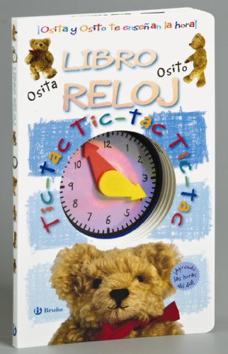 Libro reloj: ¡Osita y Osito te enseñan la hora! (Castellano - A Partir De 0 Años - Manipulativos (Libros Para Tocar Y Jugar), Pop-Ups - Otros Libros)