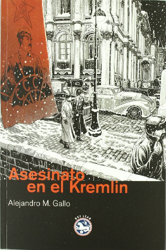 Asesinato en el Kremlin: XIV Premio Francisco García Pavón de Narrativa Policíaca (Literatura REY LEAR)