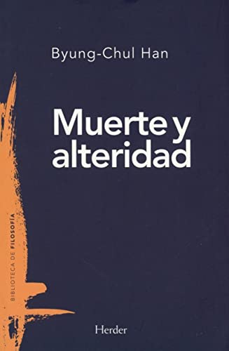 Muerte y alteridad: 0 (Biblioteca de filosofía)