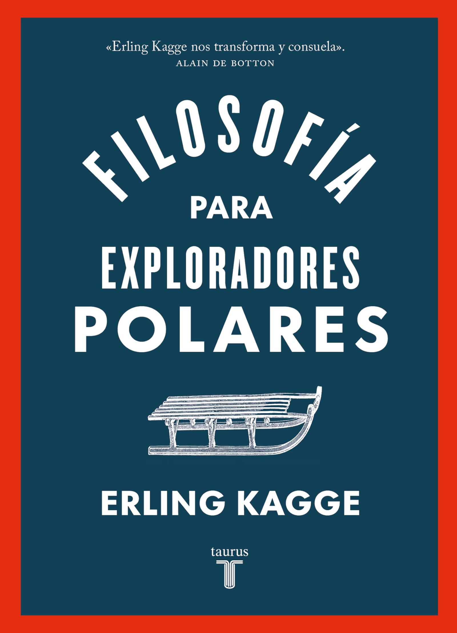 Filosofía para exploradores polares (Pensamiento)
