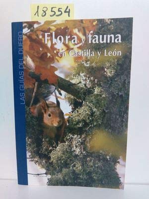 Guía Del Duero Flora Y Fauna De Castilla Y León