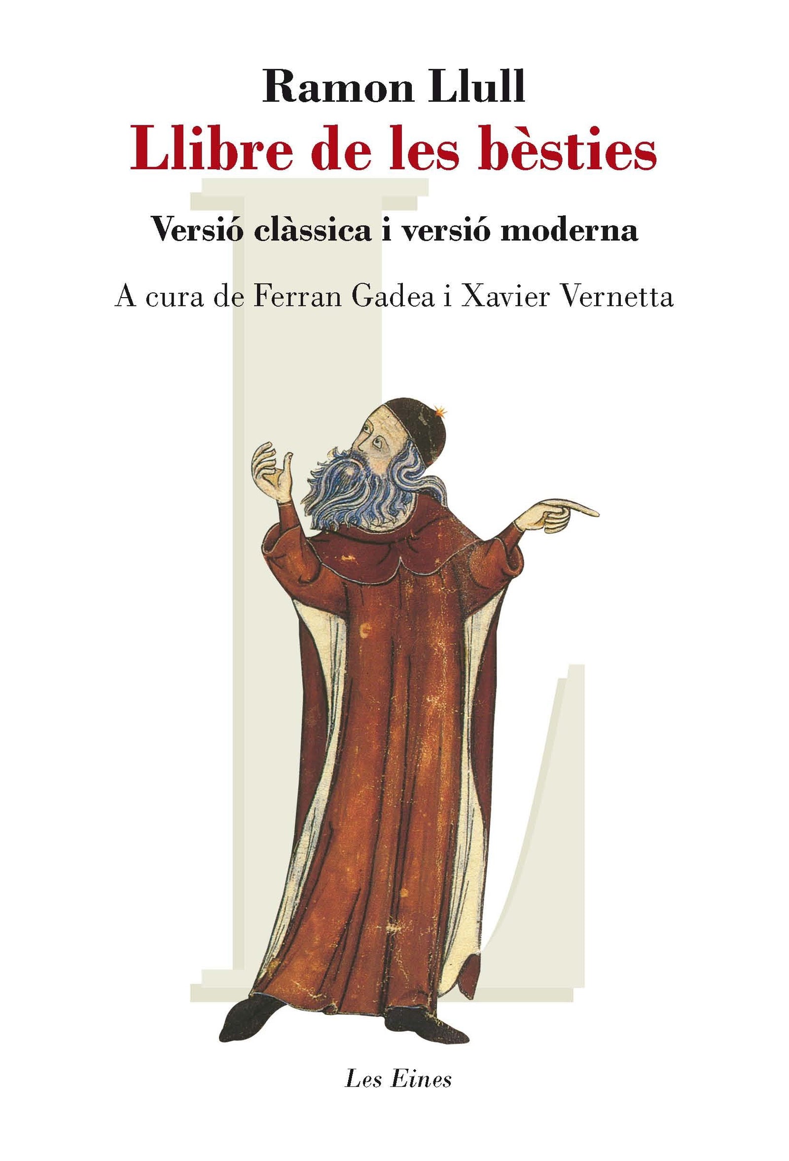 Llibre de les bèsties: Versió clàssica i versió moderna: 19 (LES EINES)