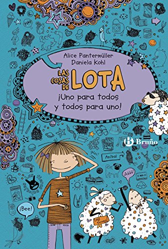 Las cosas de LOTA: ¡Uno para todos y todos para uno! (Castellano - A PARTIR DE 10 AÑOS - PERSONAJES Y SERIES - Las cosas de Lota)