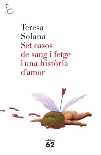 Set casos de sang i fetge i una història d'amor (El Balancí)