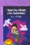 ¿QUIEN HA SOLTADO A LOS FANTASMAS? NR+