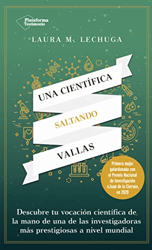 una científica saltando vallas (TESTIMONIO)