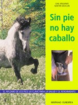Sin pie no hay caballo (SIN COLECCION)