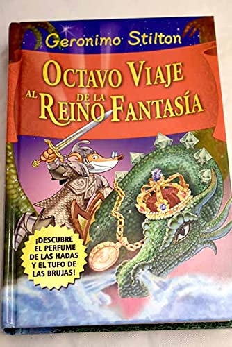 Octavo Viaje Al Reino De Fantasía