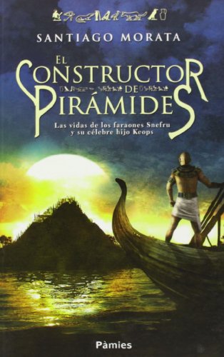 Constructor De Piramides,El (HISTÓRICA)