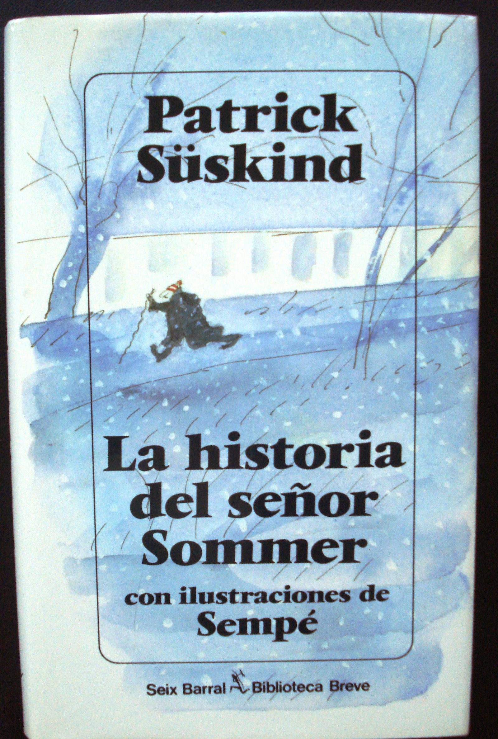 La historia del señor Sommer (COL.BIBLIOTECA.BREVE)