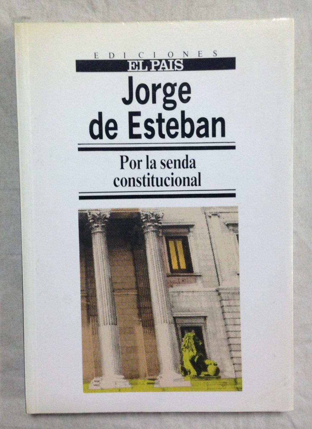 Por la senda constitucional