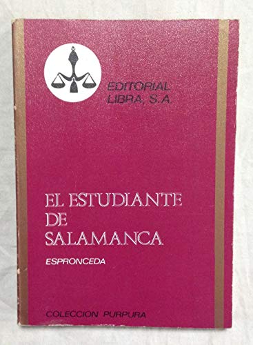 Poesias Liricas. El Estudiante De Salamanca