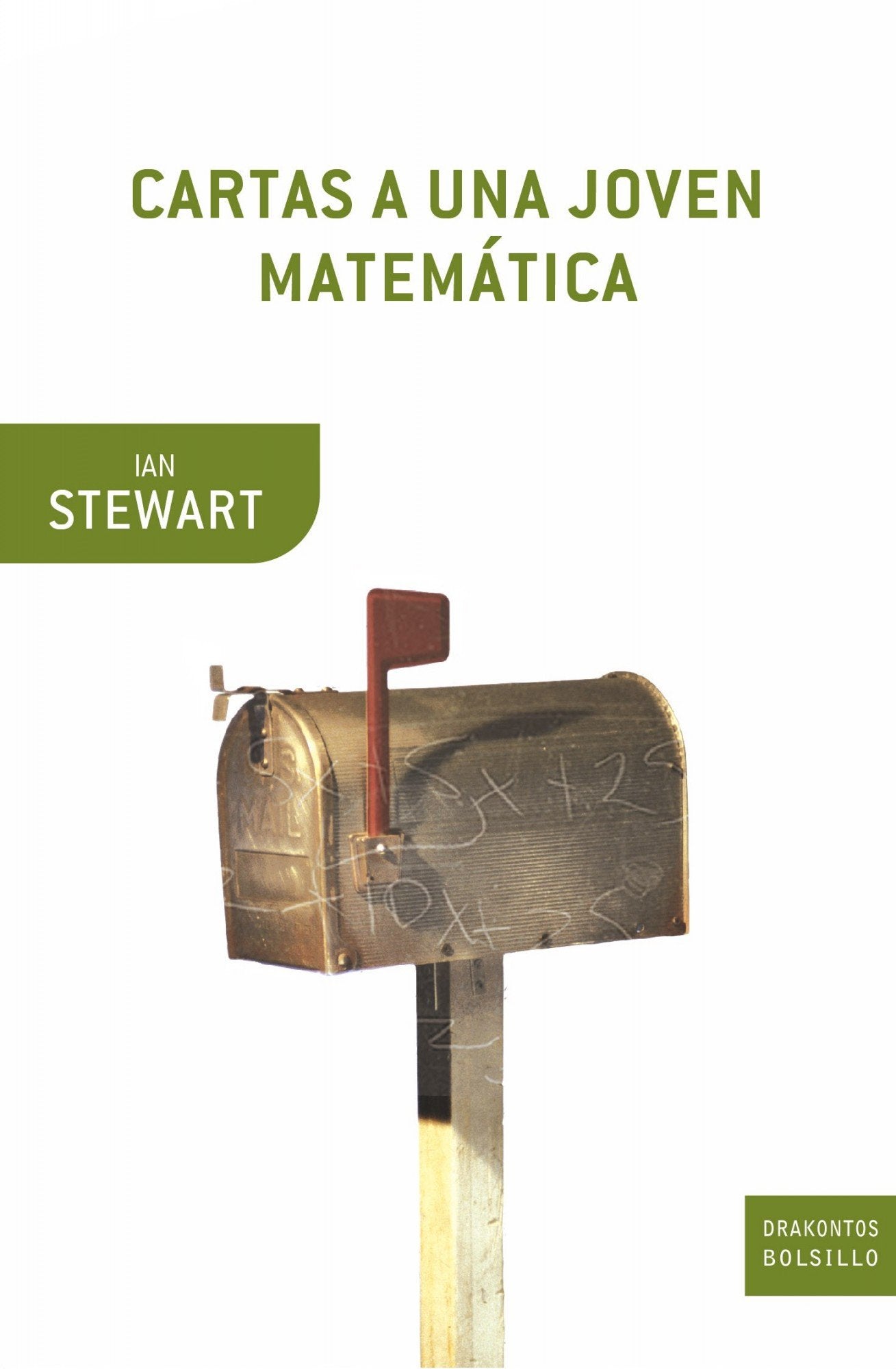 Cartas a una joven matemática: 1 (Drakontos Bolsillo)