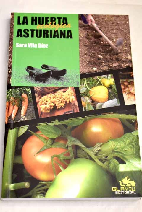 Huerta Ecologica Asturiana, La