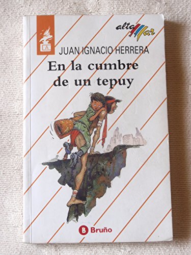 EN LA CUMBRE DE UN TEPUY (SIN COLECCION)