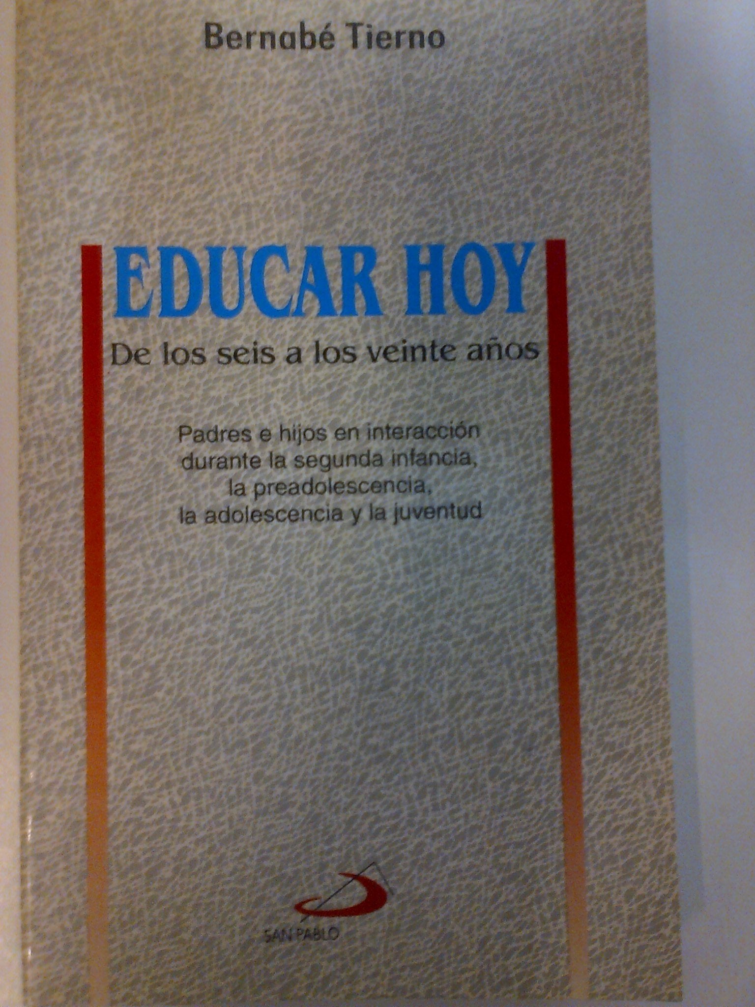 Educar hoy