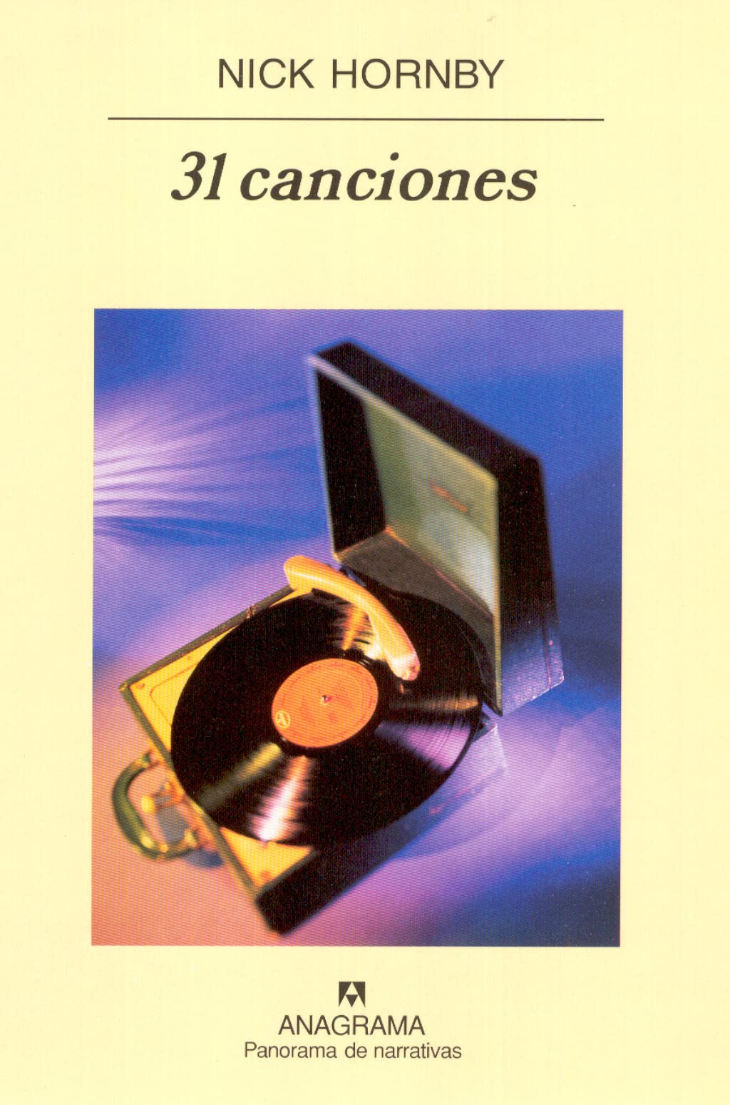 31 canciones: 582 (Panorama de narrativas)