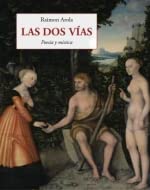 Las dos vías: Poesía y mística: 232 (Los pequeños libros de la sabiduría)