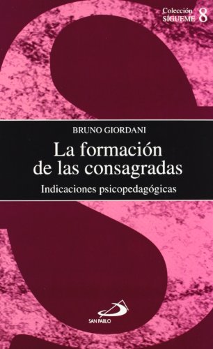 La formación de las consagradas (Sigueme)