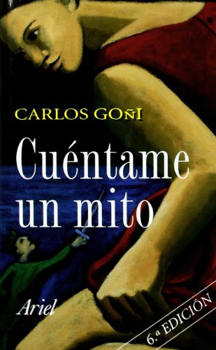 Cuéntame un mito: 1 (Ariel Arte y Patrimonio)