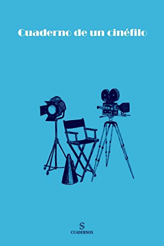 Cuaderno de un cinéfilo: 2 (Cuadernos de Sitara)