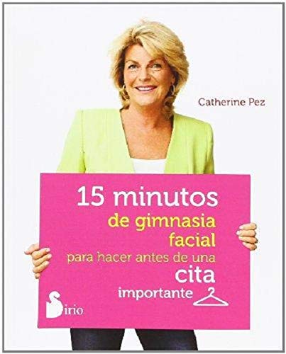 15 MINUTOS DE GIMNASIA FACIAL (CITA)