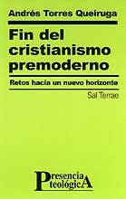 Fin del cristianismo premoderno: 110 (Presencia Teológica)