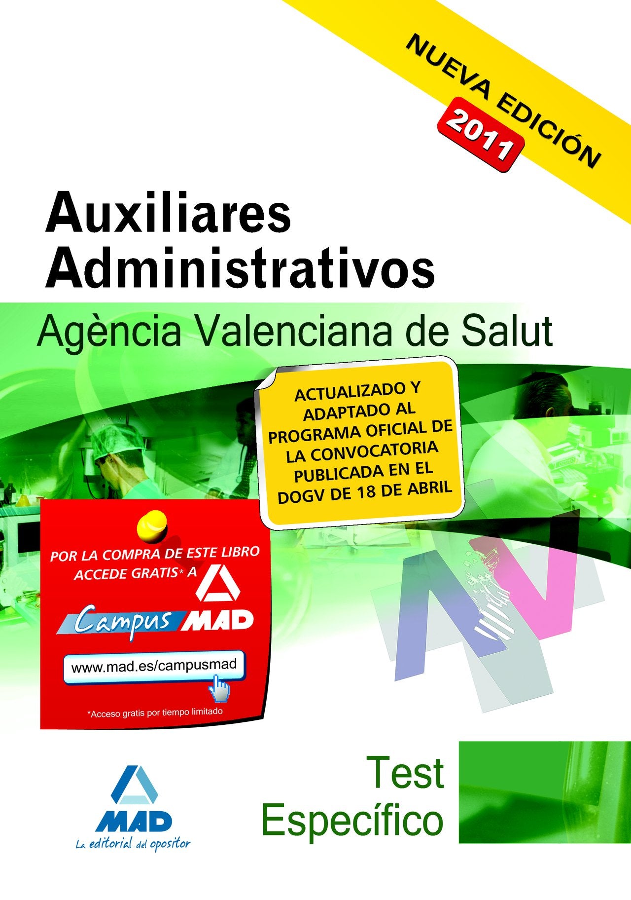 Auxiliares Administrativos De La Agencia Valenciana De Salud. Test De La Parte Específica.