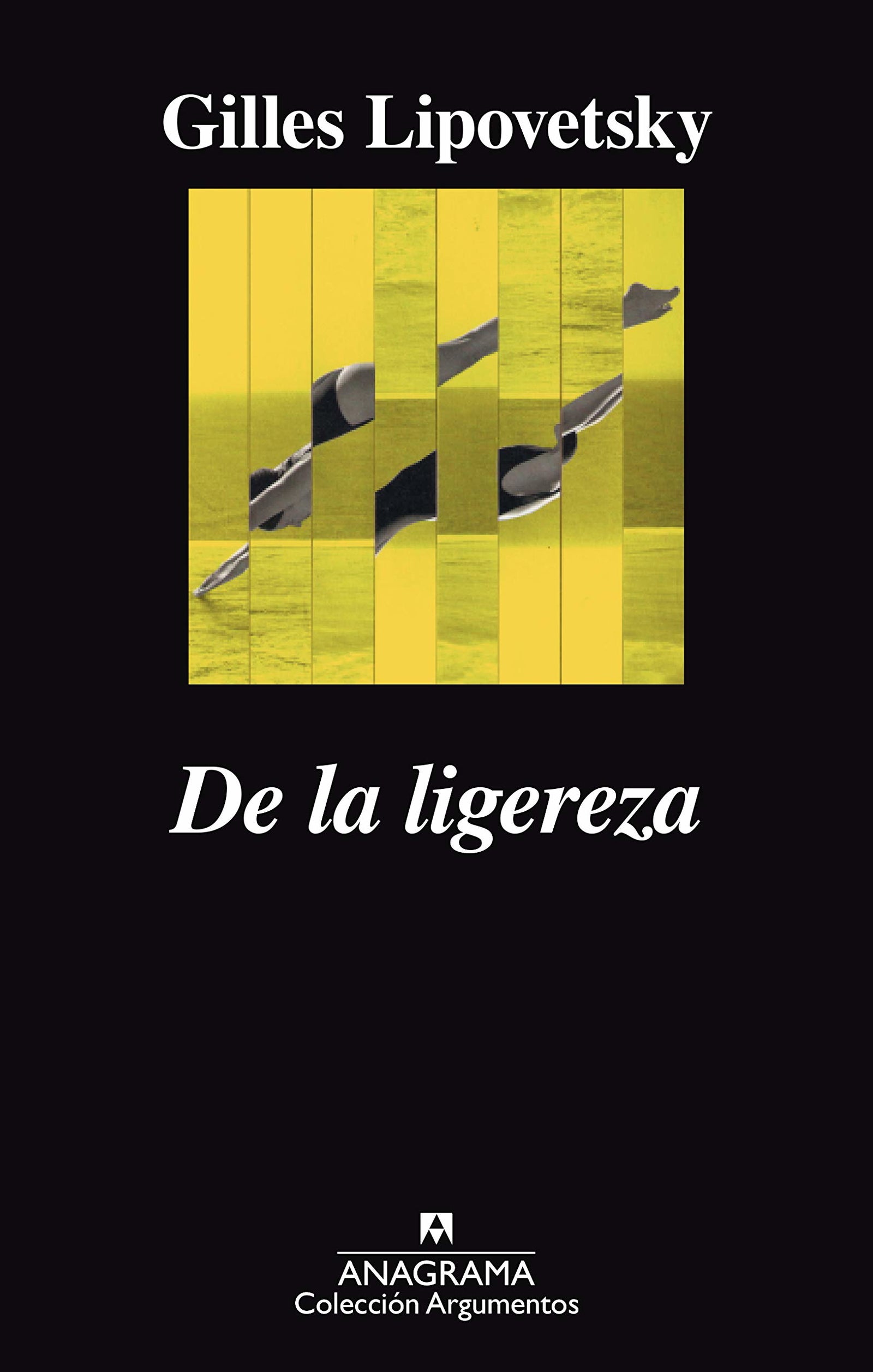 De la ligereza: 501 (Argumentos)